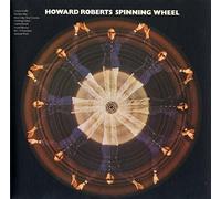Roberts, Howard - Spinning Wheel: Limited