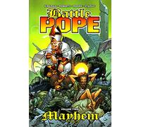 Matthew Roberts – Battle Pope Volume 2: Mayhem – Trade Paperback (Image Comics)