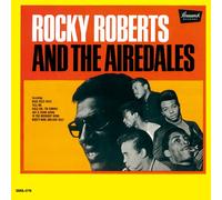 ROBERTS,ROCKY & THE AIREDALES - Rocky Roberts & The Airedales