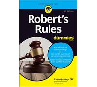Robert's Rules For Dummies, 4th Edition