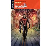 Robertson, Darick - Harbinger Renegade Volume 2: Massacre (HARBINGER RENEGADE TP)