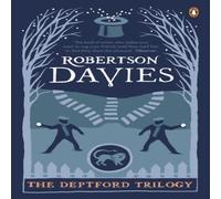 Robertson Davies The Deptford Trilogy Paperback Book Robertson Davies Multicolor