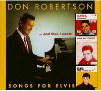 Don Robertson - And Then I Wrote - Songs For Elvis (CD)