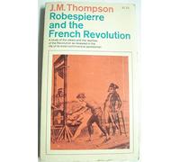 Robespierre and the French Revolution