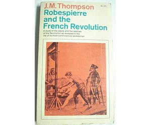 Robespierre and the French Revolution
