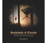 Robespierre - Sandclocks Of Eternity [VINYL]