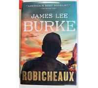 Robicheaux: A Novel