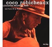 Robicheaux,Coco - Louisiana Medicine Man