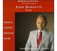 Robilette, John - Plays Franck/Chopin/Poulenc/&