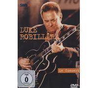 Robillard, Duke - Duke Robillard - In Concert: Ohne Filter [DVD]