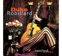 ROBILLARD,DUKE - Exalted Lover