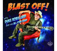 Robillard, Duke & His All Star Band - Blast Off! (Lp) [VINYL]