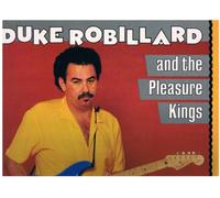 Robillard, Duke - Pleasure Kings [VINYL]