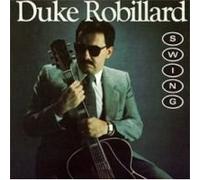 Robillard, Duke - Swing [VINYL]