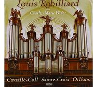 Robilliard,Louis - Cavaille-Coll Orgel,Sainte-Croix,Orleans