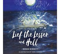 Robin Bennett Lief the Lesser & Hell Hardcover Book Robin Bennett Multicolor