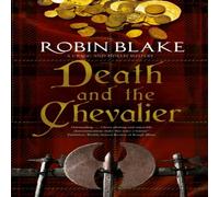 Robin Blake Death & the Chevalier Hardback Book Robin Blake Multicolor