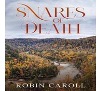 Robin Caroll Snares of Death Paperback Book Robin Caroll Multicolor
