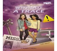 Robin Caroll The Samantha Sanderson Without a Trace Paperback Book Robin Caroll Multicolor