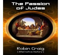 Robin Craig The Passion of Judas Paperback Book Robin Craig Multicolor