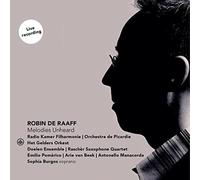 Orchestre de Picardie, Het GelderS Orkest, Doelen - Raaff: Melodies Unheard [CD]
