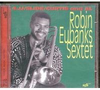 Robin Eubanks Sextet - / Slide