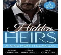 Robin Gianna Hidden Heirs: A Nine Month Scandal: Baby Surprise for the Doctor Robin Gianna Multicolor