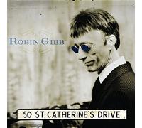 Robin Gibb - 50 St. Catherine's Drive
