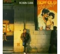 Robin Gibb - Robin Gibb - How Old Are You? - Polydor - 810 896-1