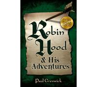 Robin Hood : And His Adventures