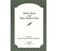 Robin Hood and Other Outlaw Tales (TEAMS Middle English Texts Series)