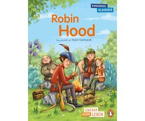 Robin Hood: Erstlesebuch ab 7 Jahren - für geübte Leseanfänger ab der 2. Klasse