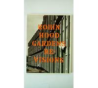 Robin Hood Gardens: Re-Visions: 10 (Twentieth Century Architecture)