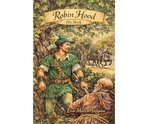 Robin Hood, His Book: Color Edition