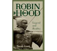 Robin Hood: Legend and Reality