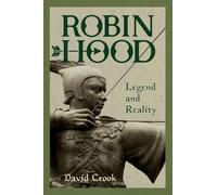 Robin Hood: Legend and Reality