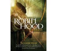 Robin Hood Origins: 5 Classic Films
