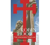 Robin Hood: The Unknown Templar