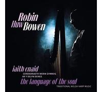 Robin Huw Bowen - Iaith Enaid / The Language Of The Soul