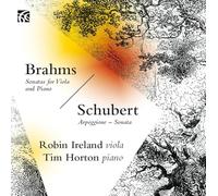 Robin Ireland/Tim Horton - Johannes Brahms: Sonatas for Viola and Piano