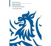 Robin Jenkins's The Cone-Gatherers : (Scotnotes Study Guides)
