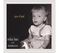 Robin Lane & The Chartbusters - Piece of Mind