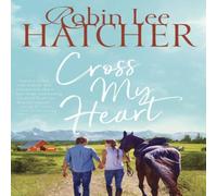Robin Lee Hatcher The Cross My Heart Paperback Book Robin Lee Hatcher Multicolor