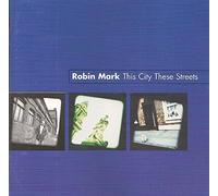 Robin Mark - This City These Streets