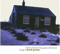 Robin Rimbaud - The Garden Is Full Of Metal / Homage To Derek Jarm