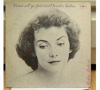 Robin Roberts - Come All Ye Fair And Tender Ladies [VINYL]