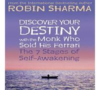Robin Sharma Discover Your Destiny with The Monk Who Sold His Ferrari Paperback Book Robin Sharma Multicolor