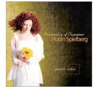 ROBIN SPIELBERG - Dreaming of Summer