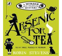 Robin Stevens Arsenic For Tea Paperback Book Robin Stevens Multicolor