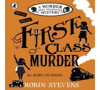 Robin Stevens First Class Murder Paperback Book Robin Stevens Multicolor